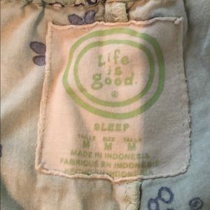 Life Is Good Intimates & Sleepwear - Life is Good pajama pants Life Is Good Intimates & Sleepwear - Life is Good pajama pants